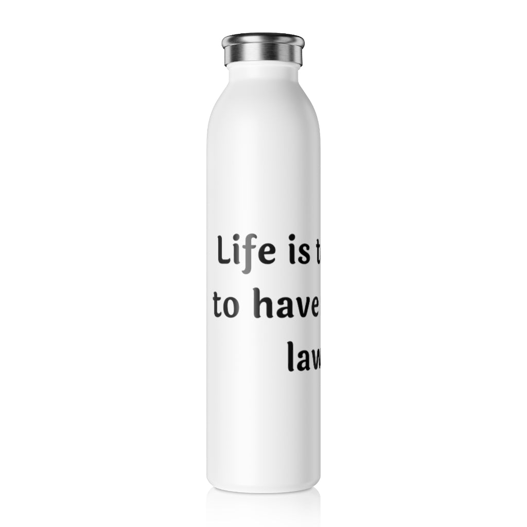 Life Water Bottle