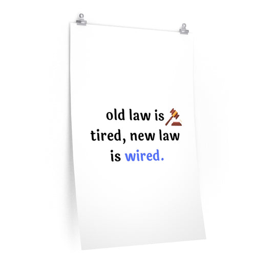 Old Law Premium Vertical Posters